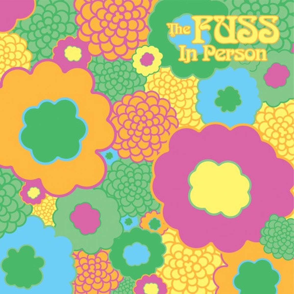 The Fuss – In Person – LP Colored Vinyl
