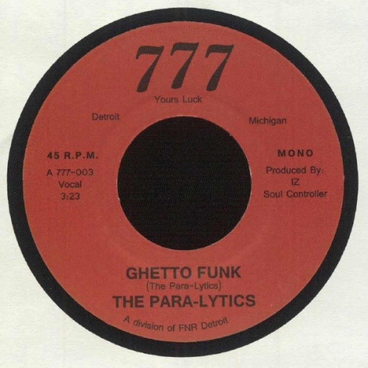 The Para-Lytics – Ghetto Funk – 7″ Vinyl