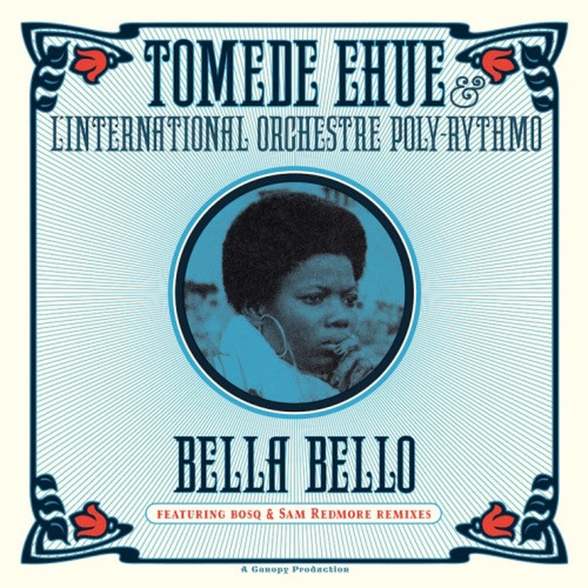 Tomede Ehue & L’International Orchestre Poly-Rythmo – Bella Bello – 12″ Vinyl