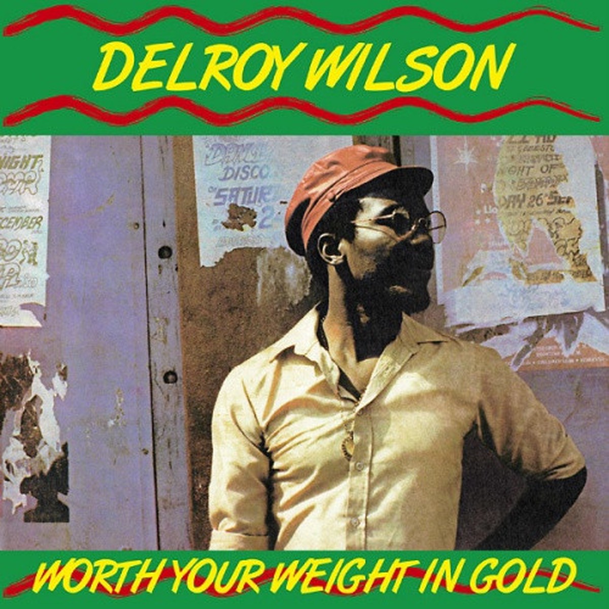 Delroy Wilson – Worth Your Weight In Gold – LP Vinyl
