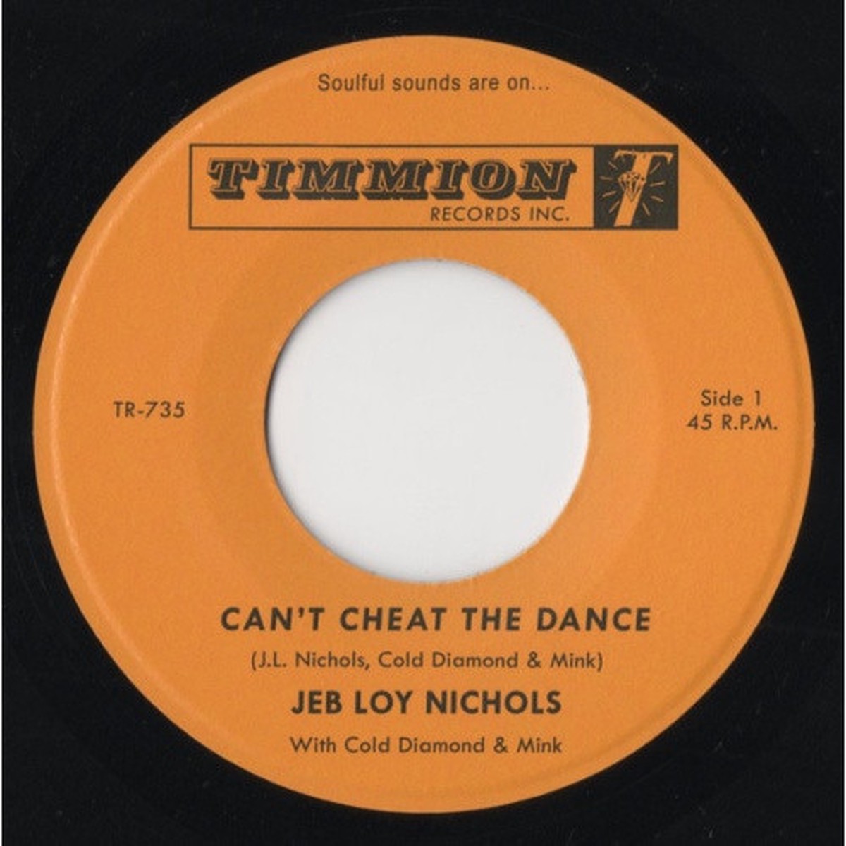 Jeb Loy Nichols / Cold Diamond & Mink – Can’t Cheat The Dance – 7″ Vinyl