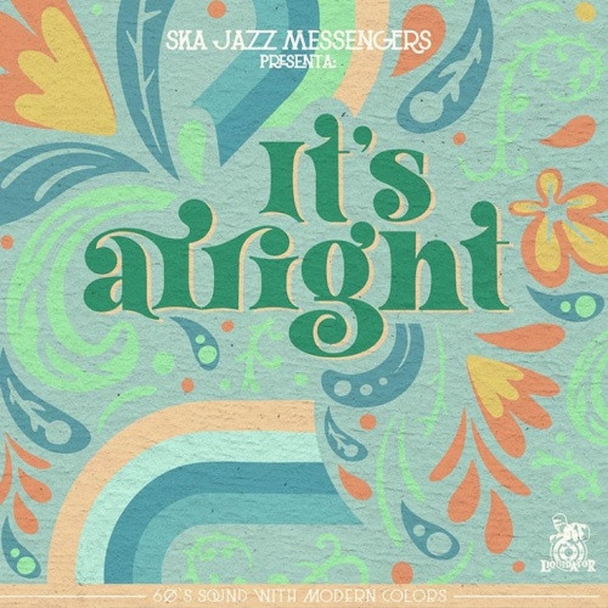 Ska Jazz Messengers – It’s Alright – 7″ Vinyl