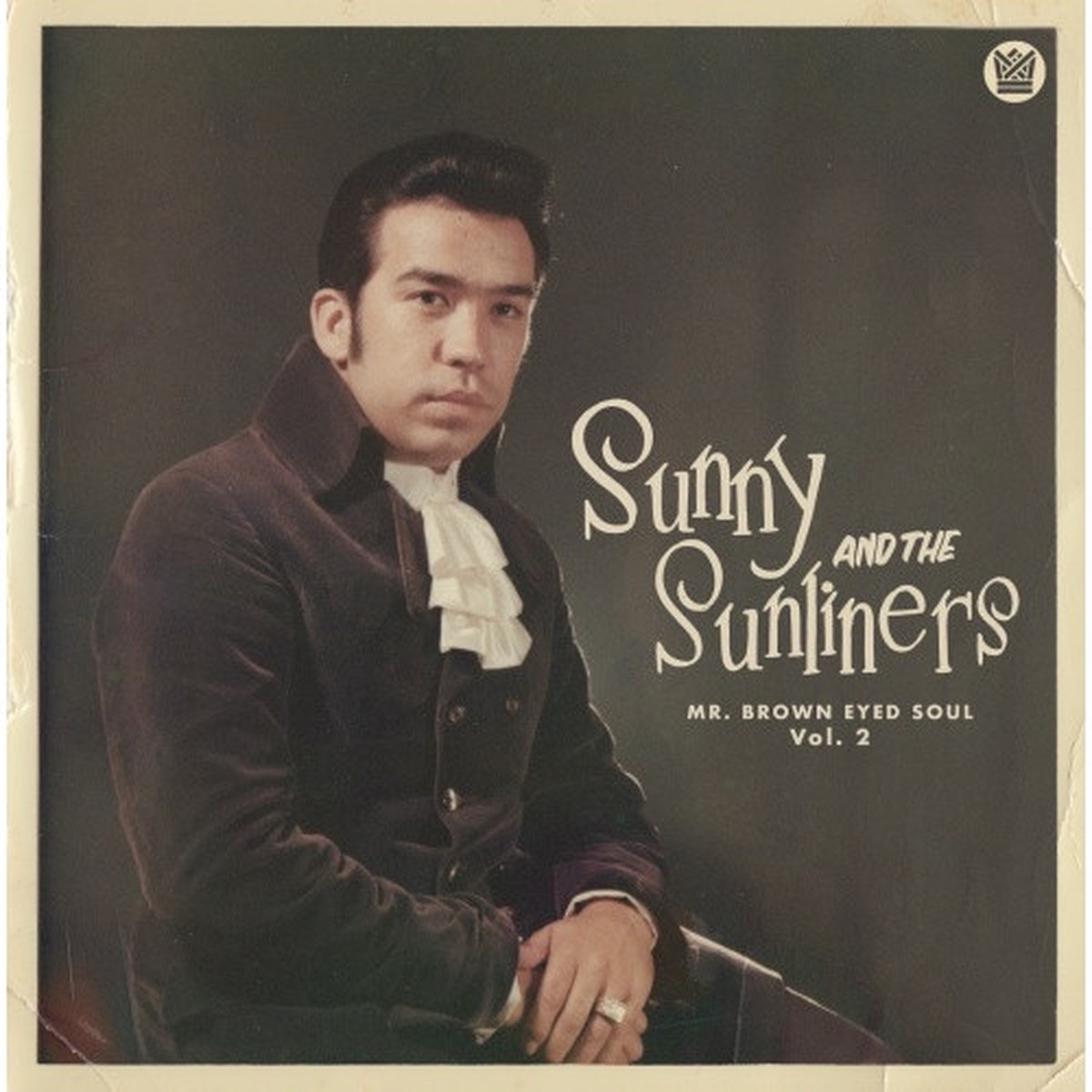 Sunny & The Sunliners – Mr. Brown Eyed Soul Vol. 2 – LP Vinyl