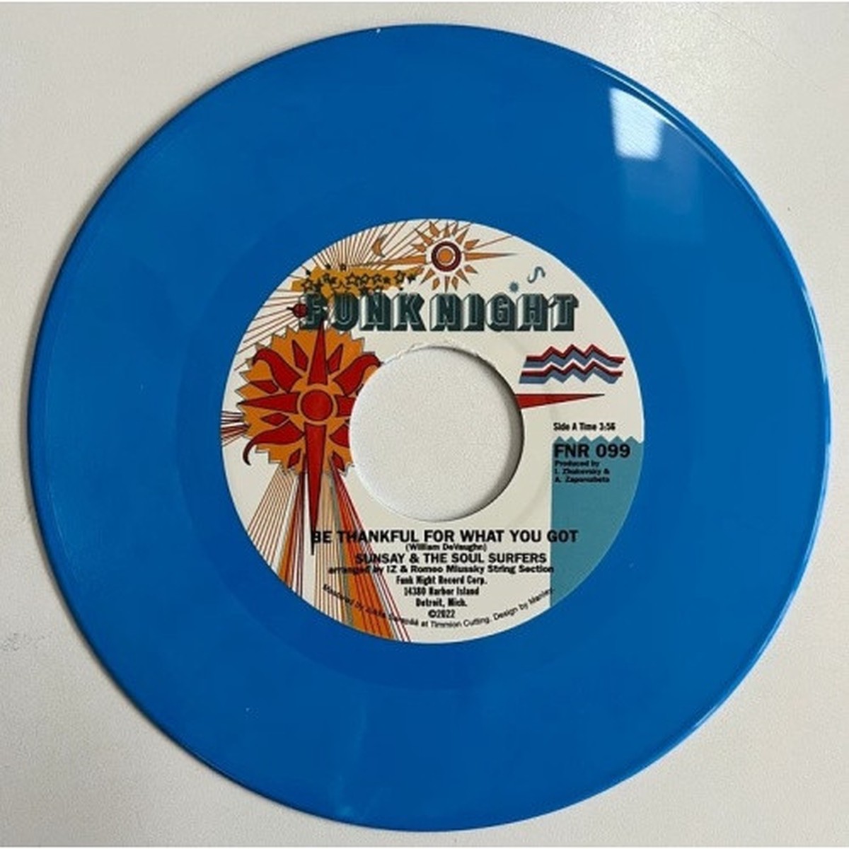 The Soul Surfers – Be Thankful For What You Got – 7″ Blue Vinyl