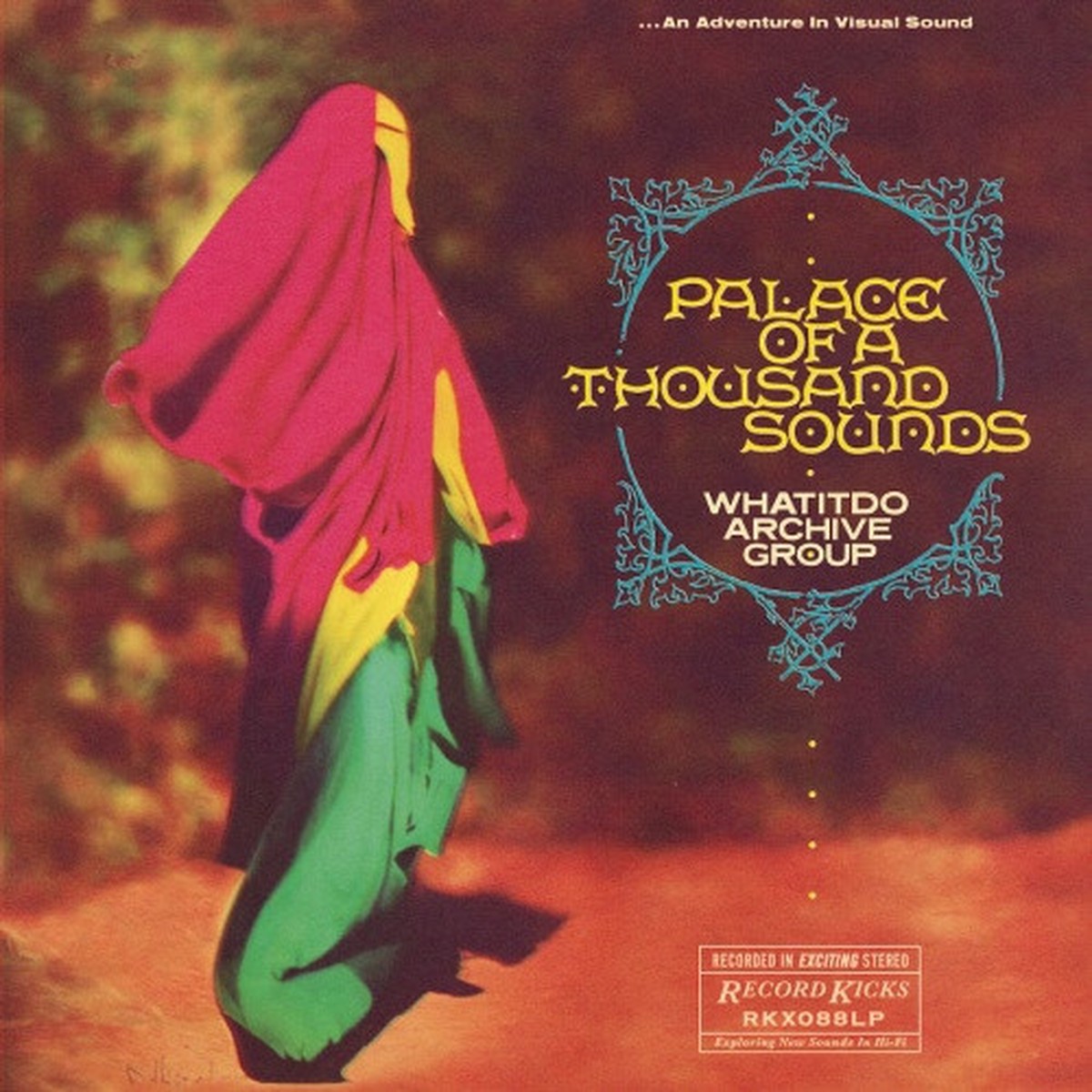 Whatitdo Archive Group – Palace Of A Thousand Sounds – LP Vinyl
