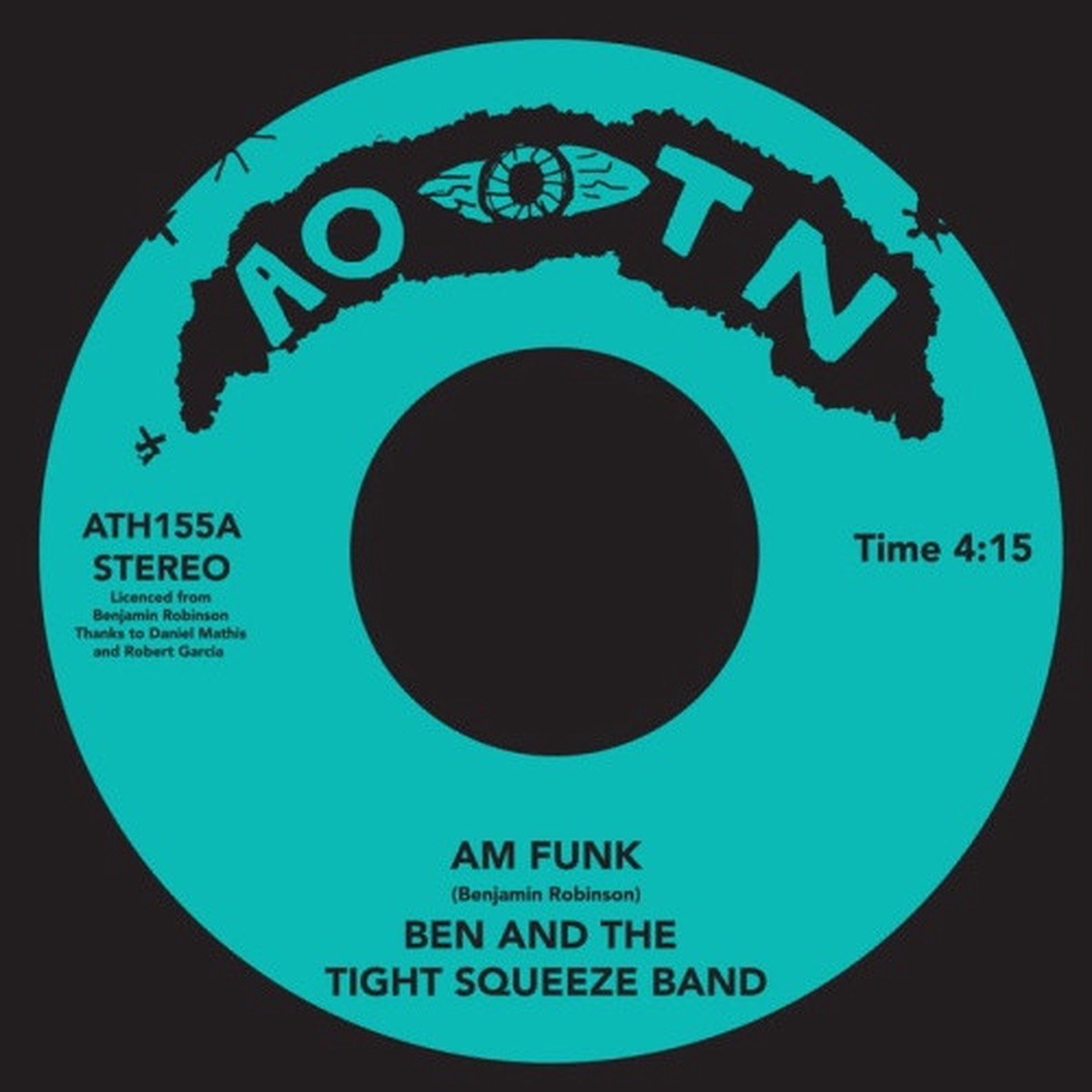 Ben & The Tight Squeeze Band – AM Funk – 7″ Vinyl
