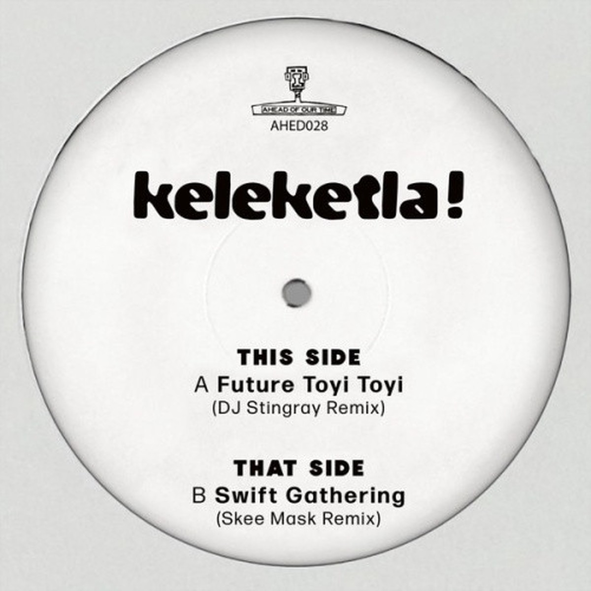 Keleketla! – DJ Stingray & Skee Mask Remixes – 12″ Vinyl