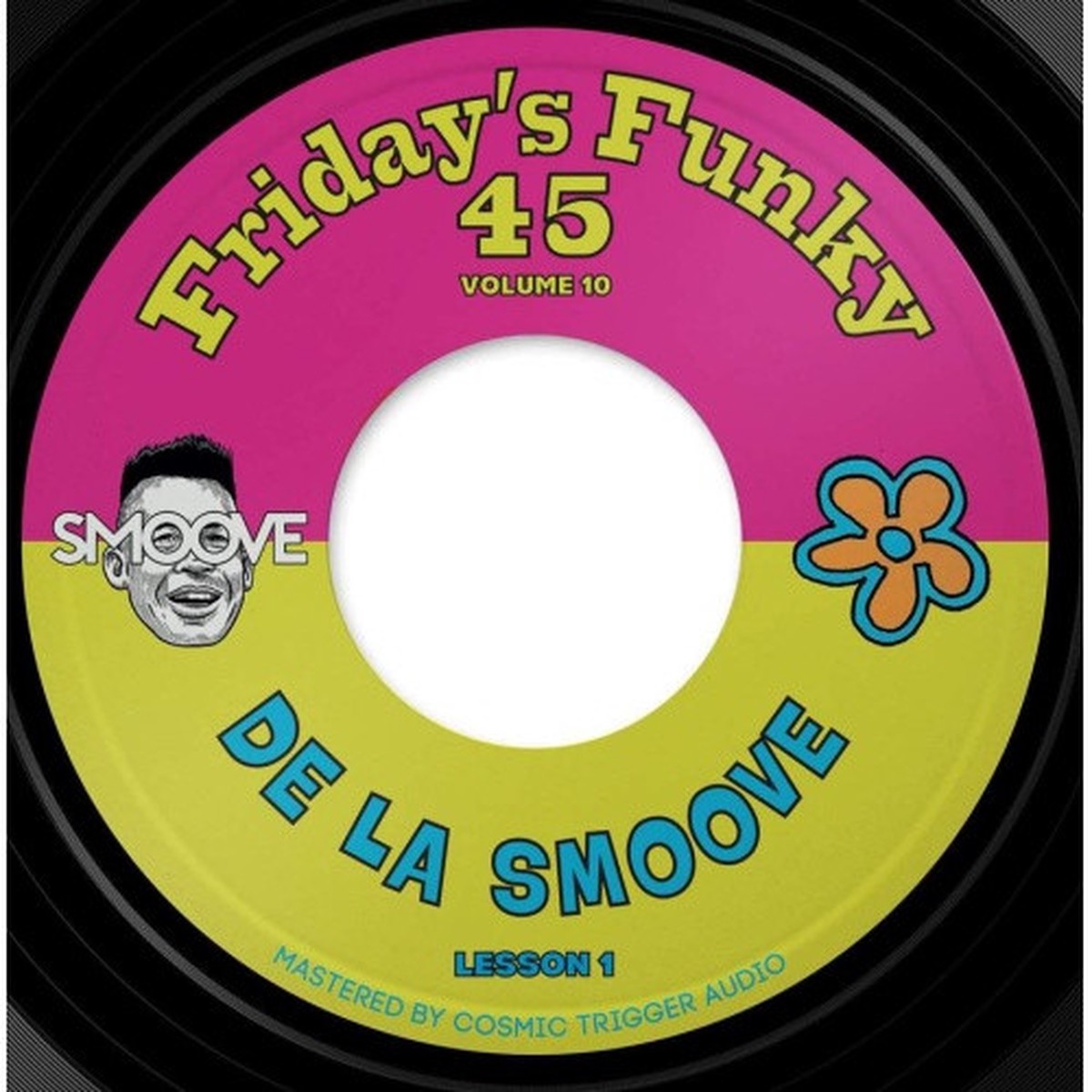 Smoove – De La Smoove Lesson 1 – 7″ Vinyl