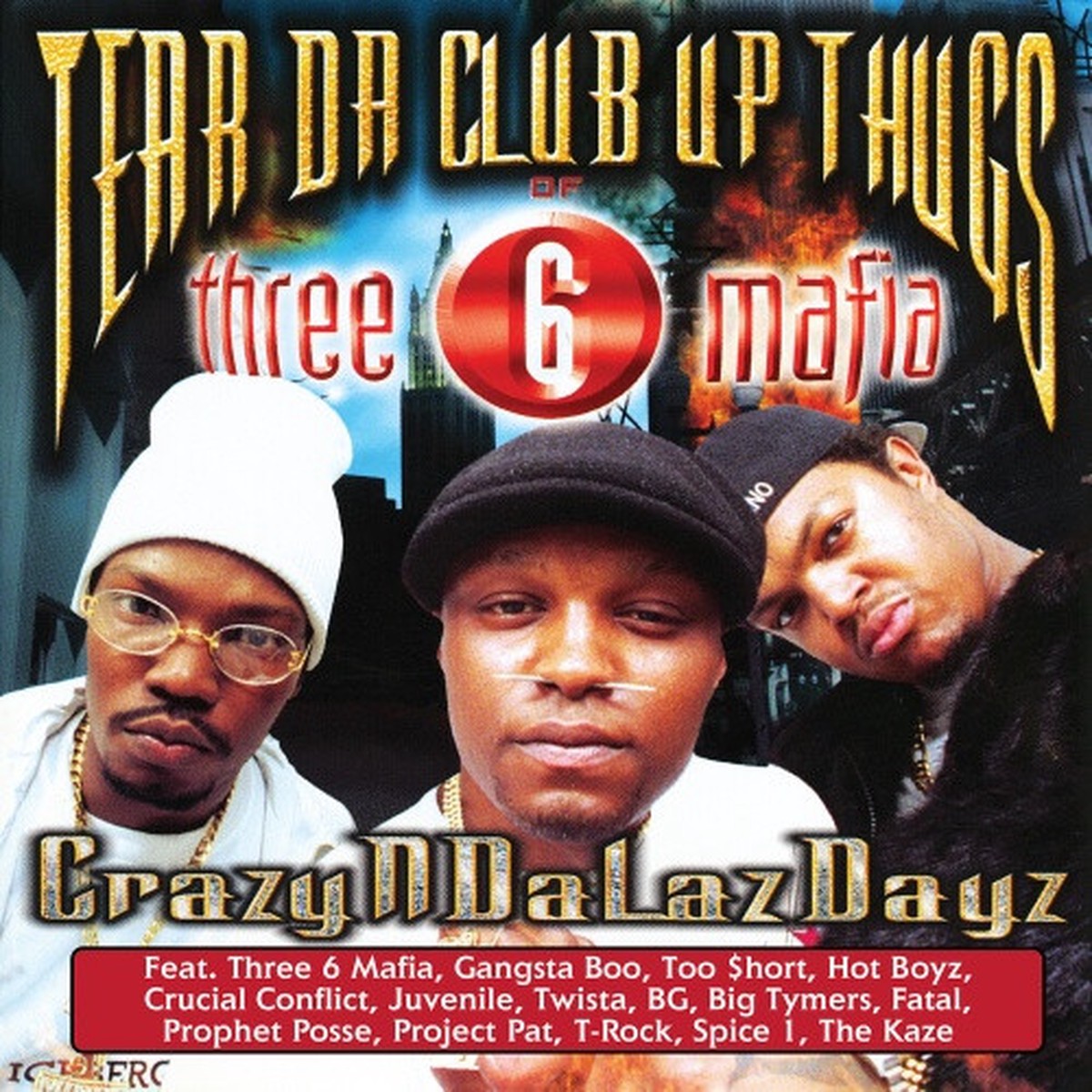 Tear Da Club Up Thugs / Three 6 Mafia – CrazyNDaLazDayz – 2x LP Vinyl