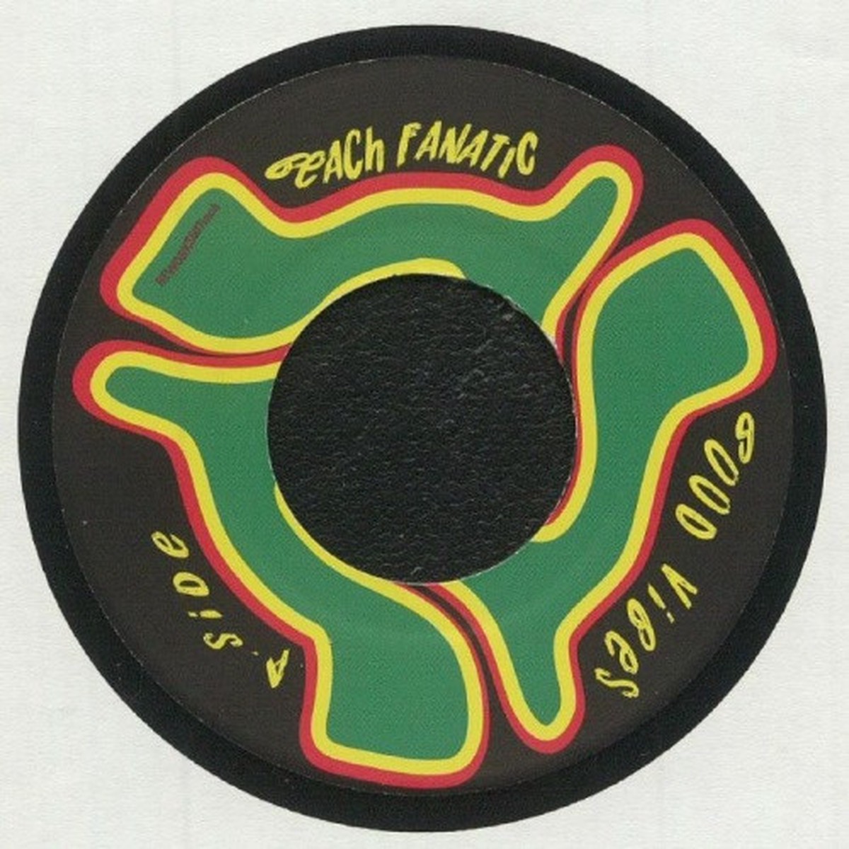 Beach Fanatic – Good Vibes Dub – 7″ Vinyl