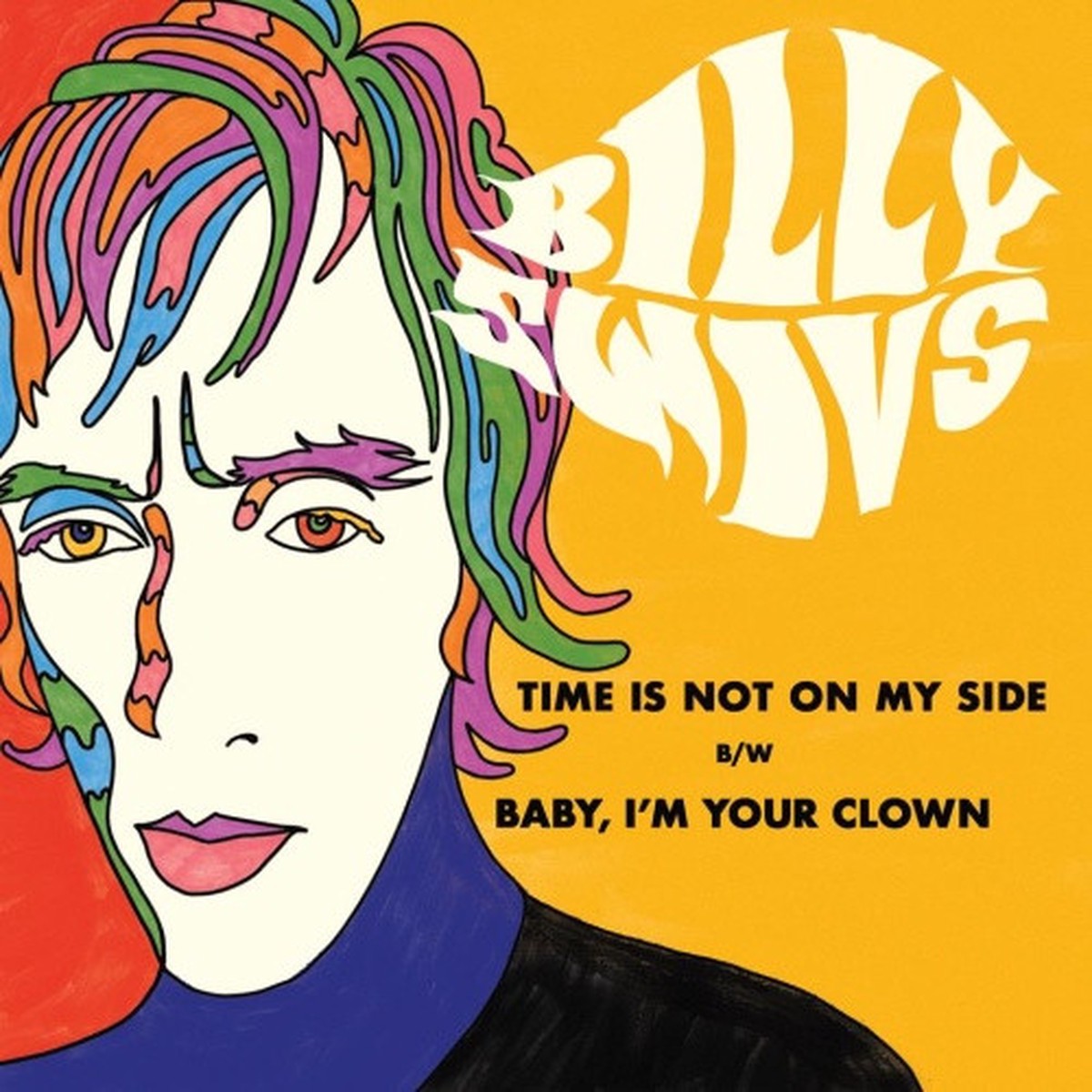 Billy Swivs – Time Is Not On My Side (Picture Sleeve) – 7″ Vinyl
