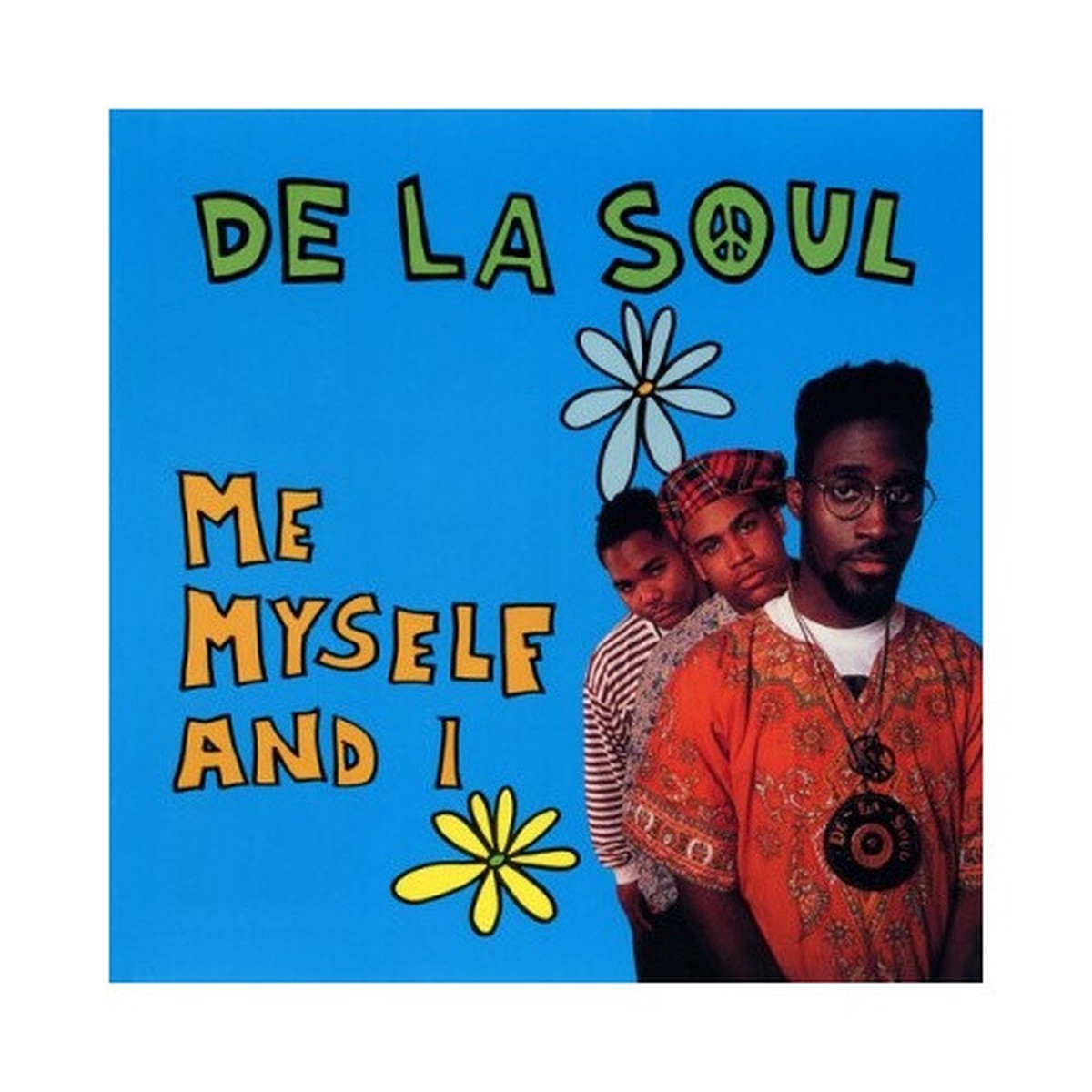 De La Soul – Me Myself And I – 7″ Vinyl