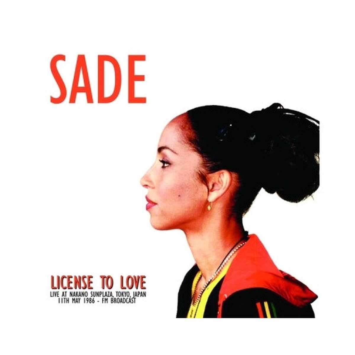 Sade – License To Love: Live At Nakano Sunplaza 1986 – LP Vinyl