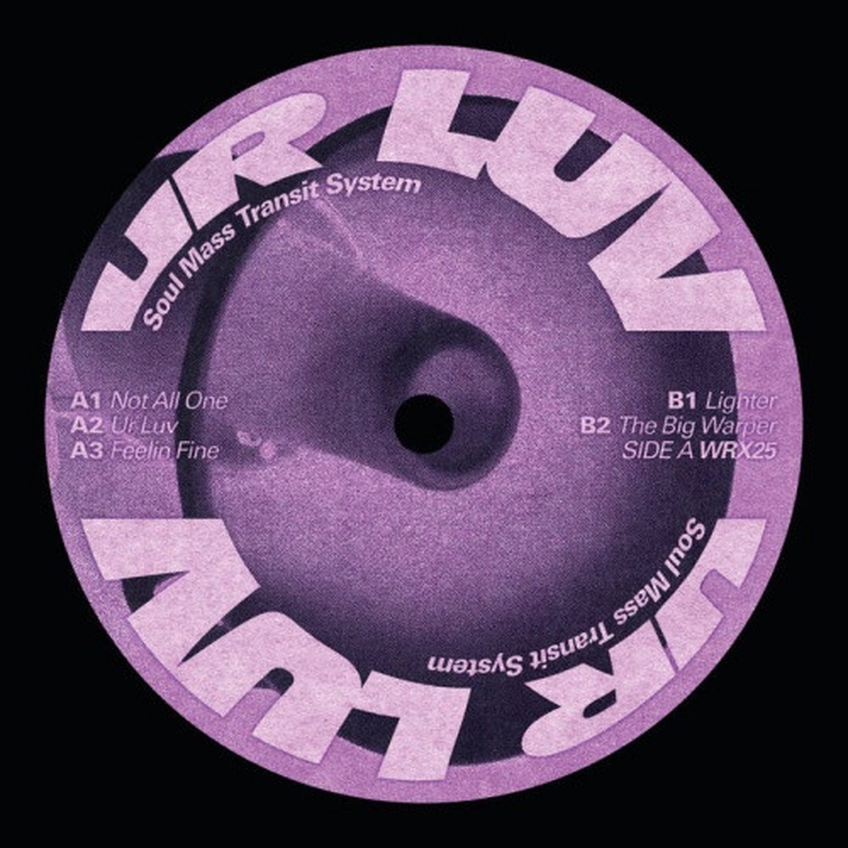 Soul Mass Transit System – Ur Luv – 12″ Vinyl