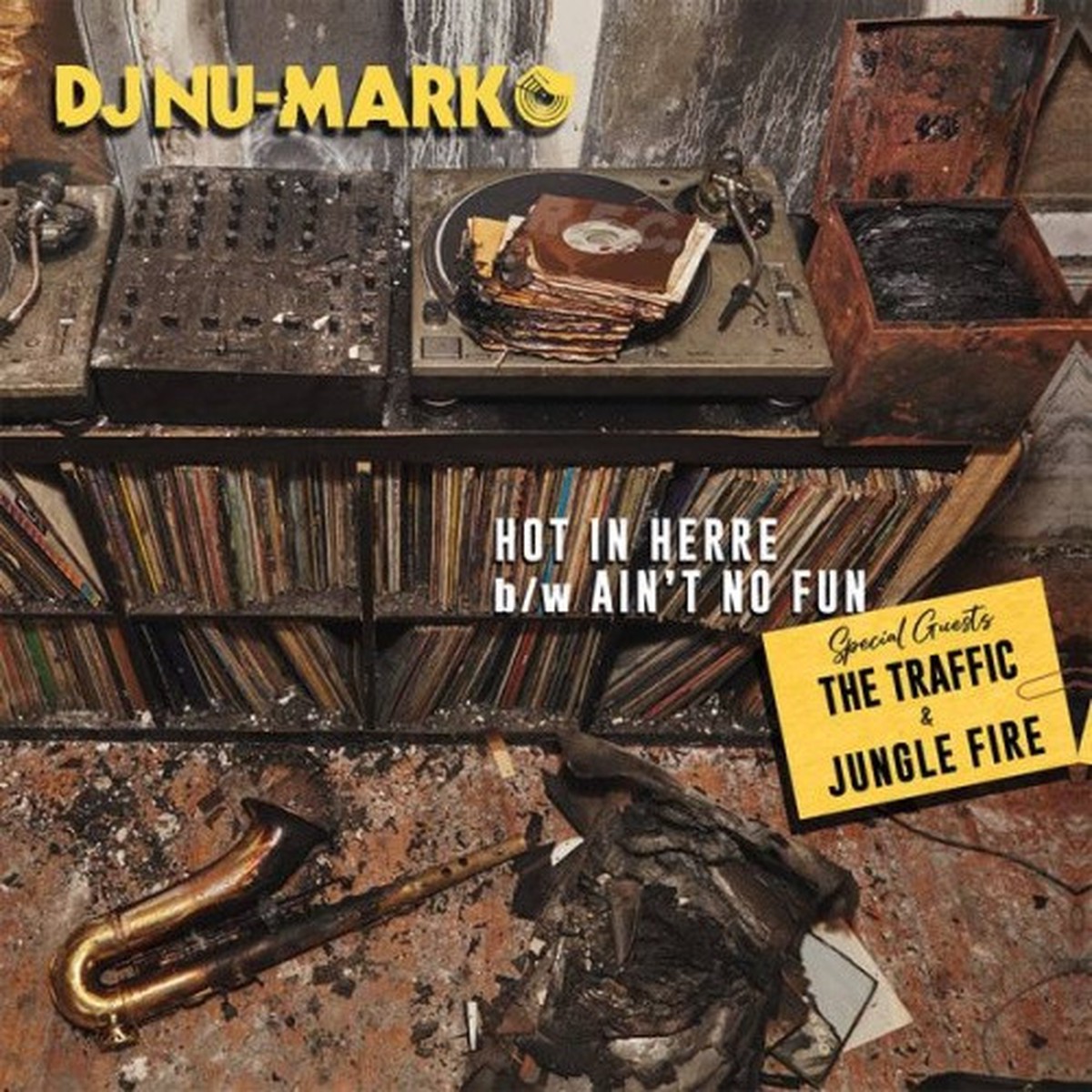 DJ Nu-Mark – Hot In Herre / Ain’t No Fun – 7″ Vinyl
