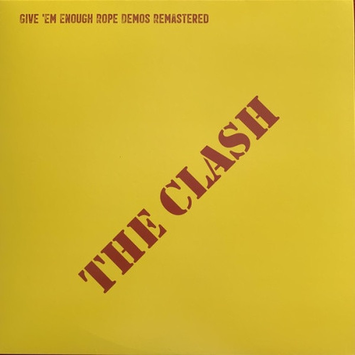 The Clash – Give ‘Em Enough Rope Demos Remastered – LP Vinyl