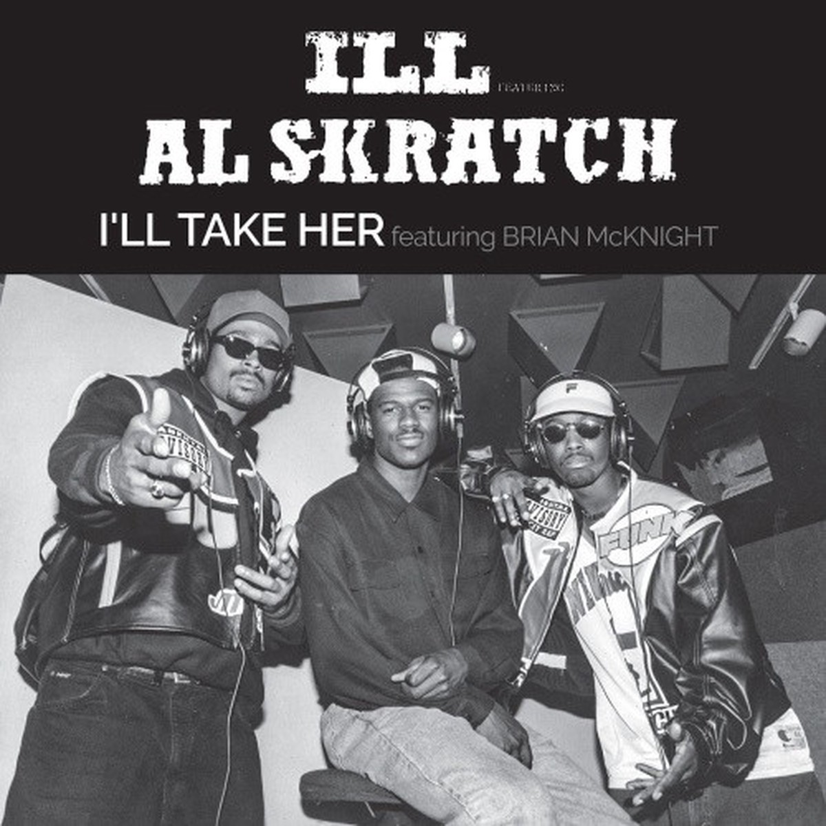 Ill Al Skratch – Ill Take Her – 7″ Vinyl