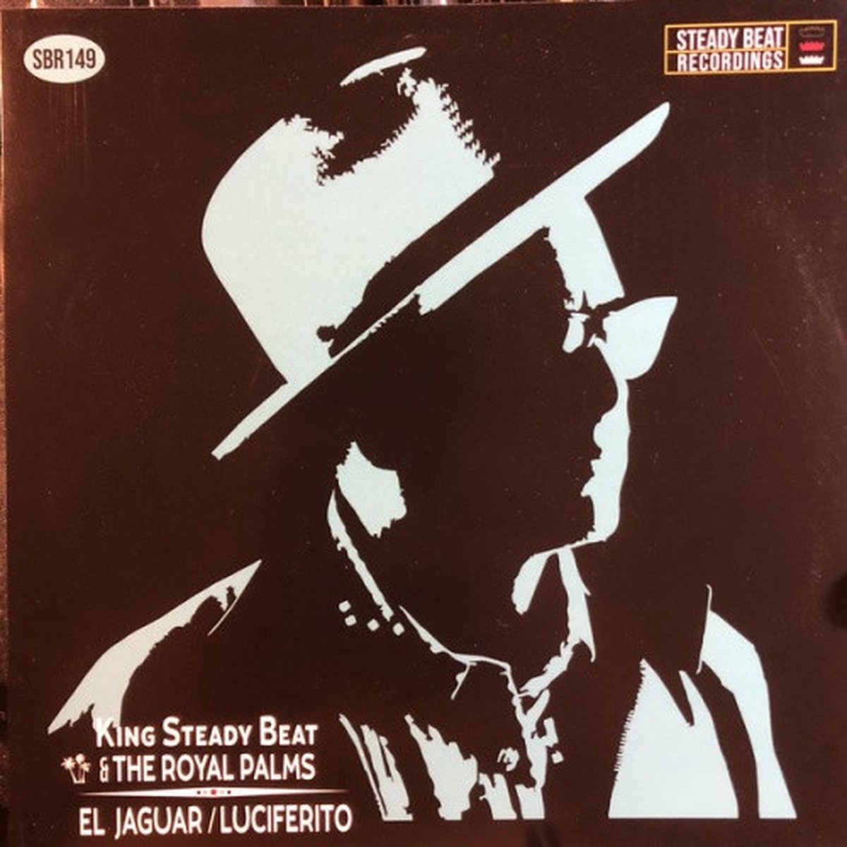King Steady Beat & The Royal Palms – El Jaguar / Luciferito – 7″ Vinyl