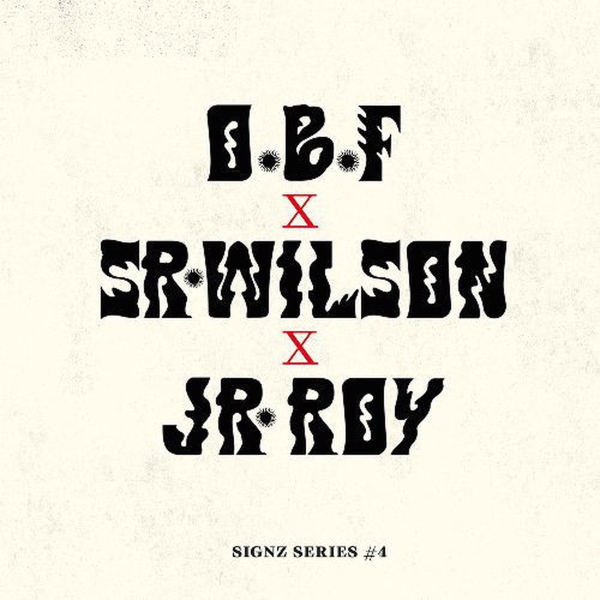 O.B.F. – Signz Series #4 – 12″ Vinyl