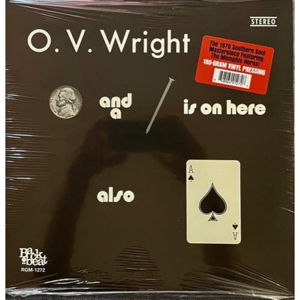 O.V. Wright – A Nickel & A Nail & The Ace Of Spades – LP Vinyl