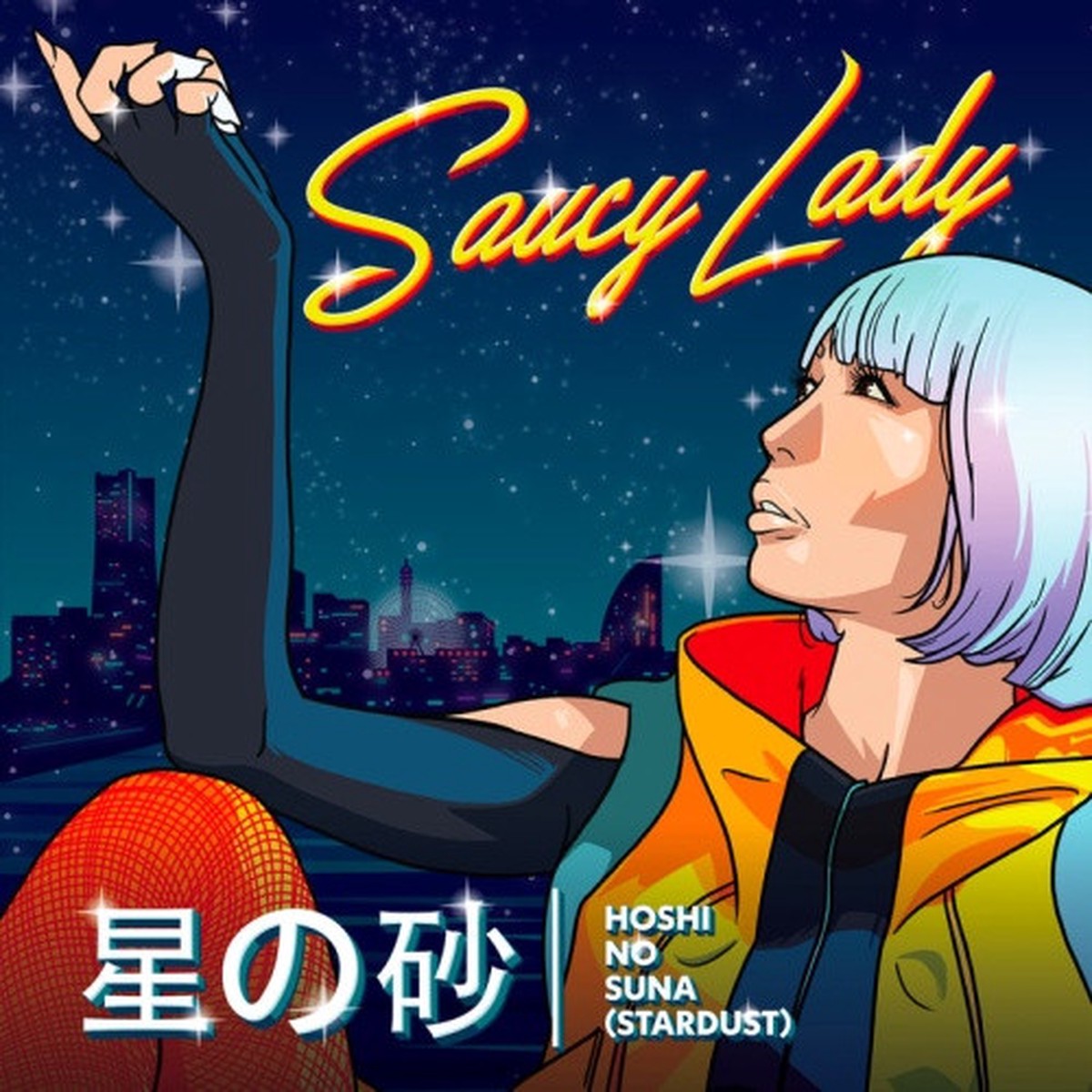 Saucy Lady – Hoshi No Suna (Stardust) – 7″ Vinyl