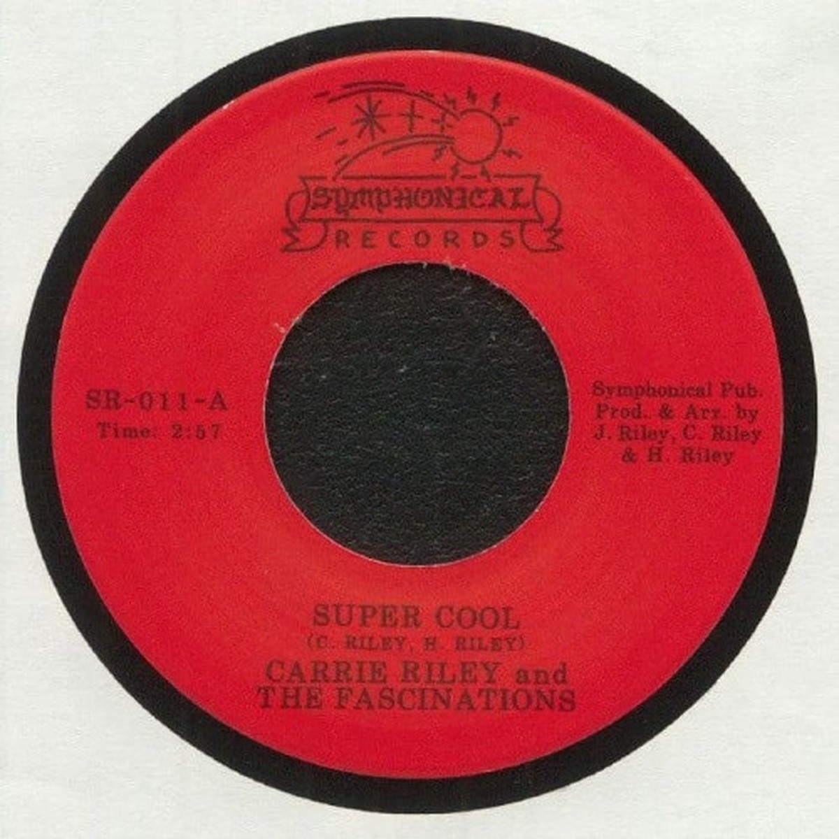 Carrie Riley & The Fascinations – Super Cool – 7″ Vinyl