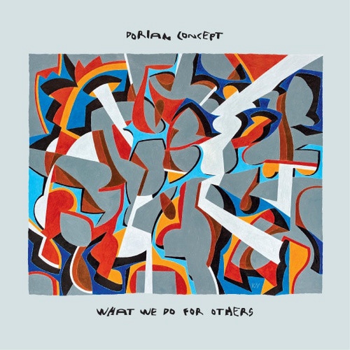 Dorian Concept – What We Do For Others – LP Vinyl