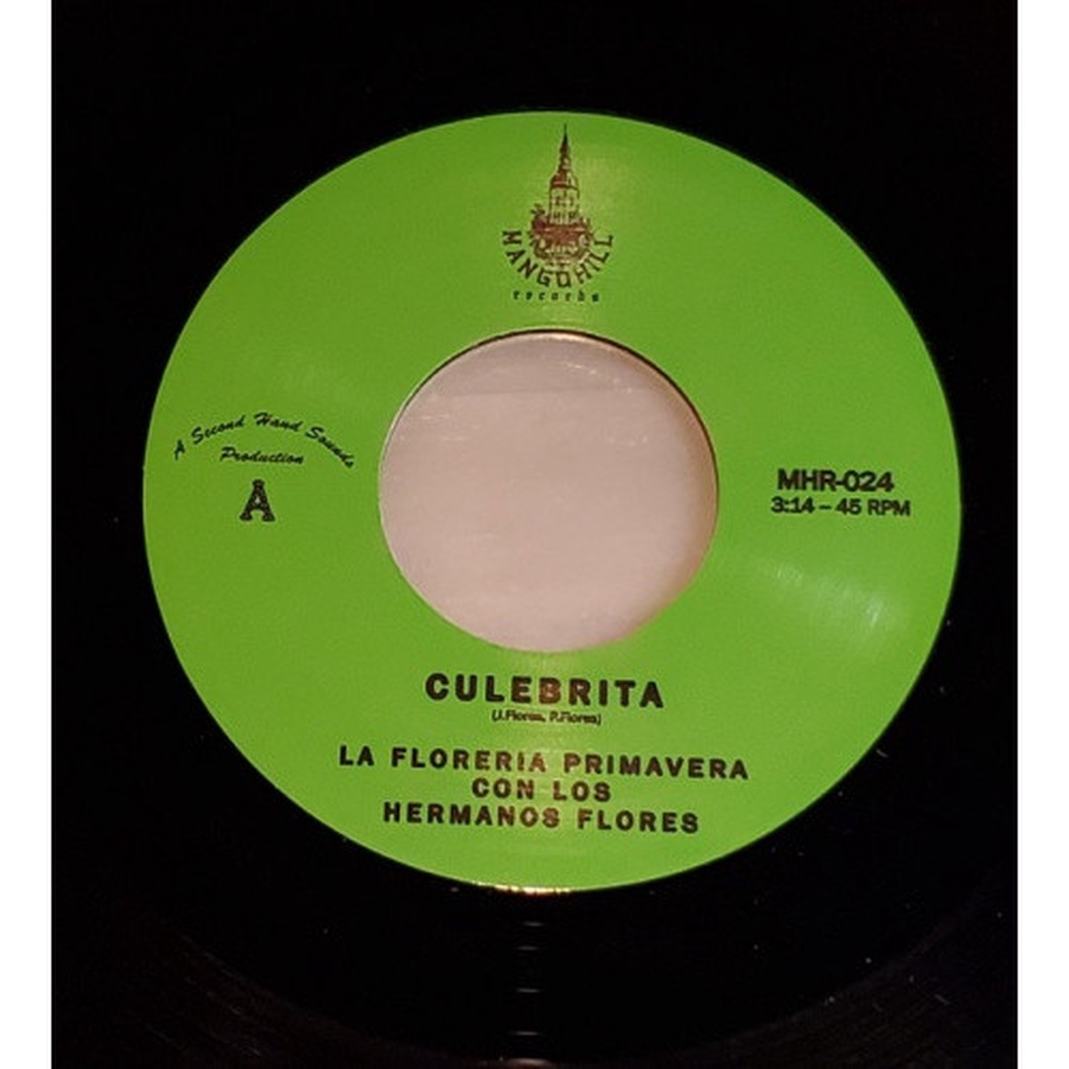 La Floreria Primavera Con Los Hermanos Flores – Culebrita / La Primera Rosa – 7″ Vinyl