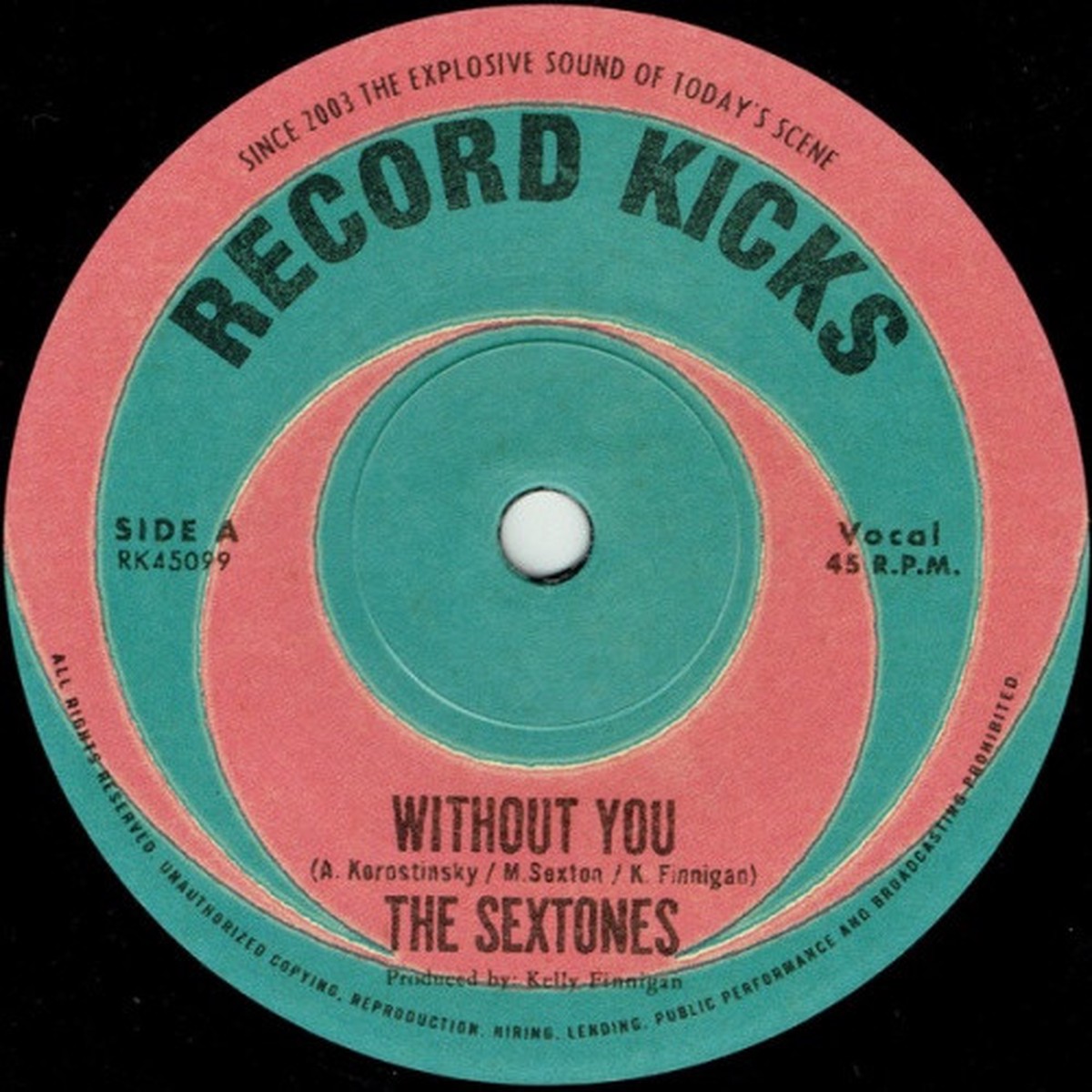 The Sextones – Without You – 7″ Vinyl