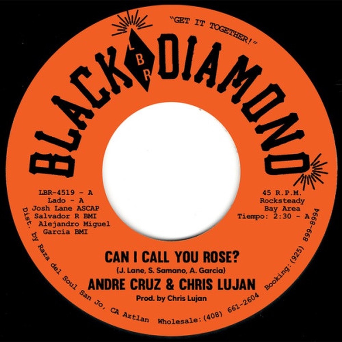 Andre Cruz & Chris Lujan – Can I Call You Rose? – 7″ Vinyl