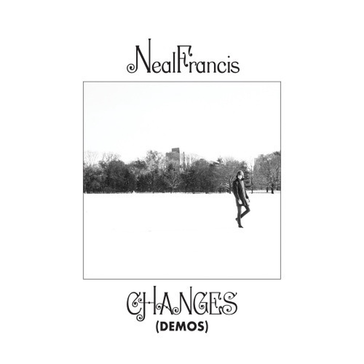 Neal Francis – Changes (Demos) – 12″ Vinyl