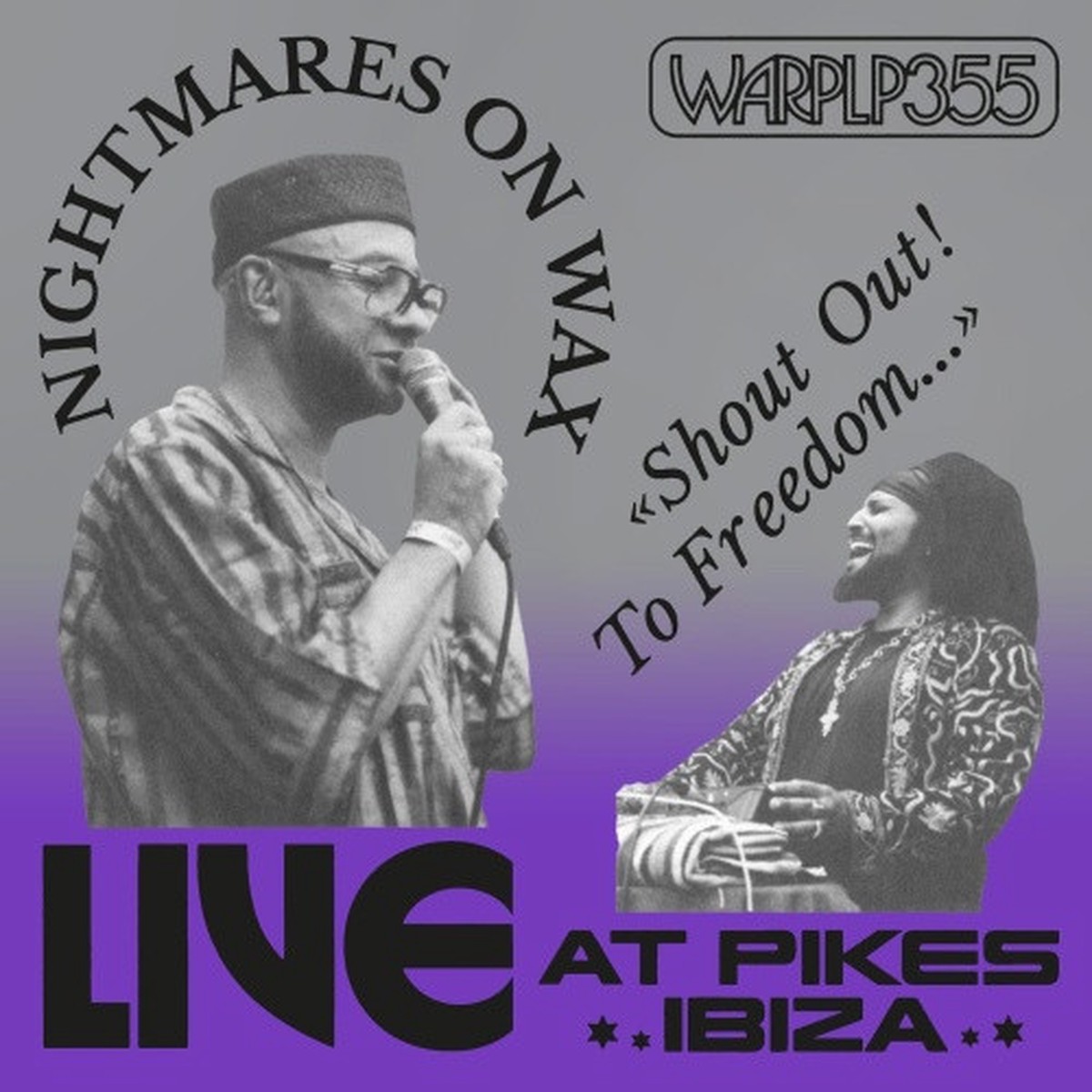 Nightmares On Wax – Shout Out! To Freedom Live At Pikes Ibiza – LP Vinyl