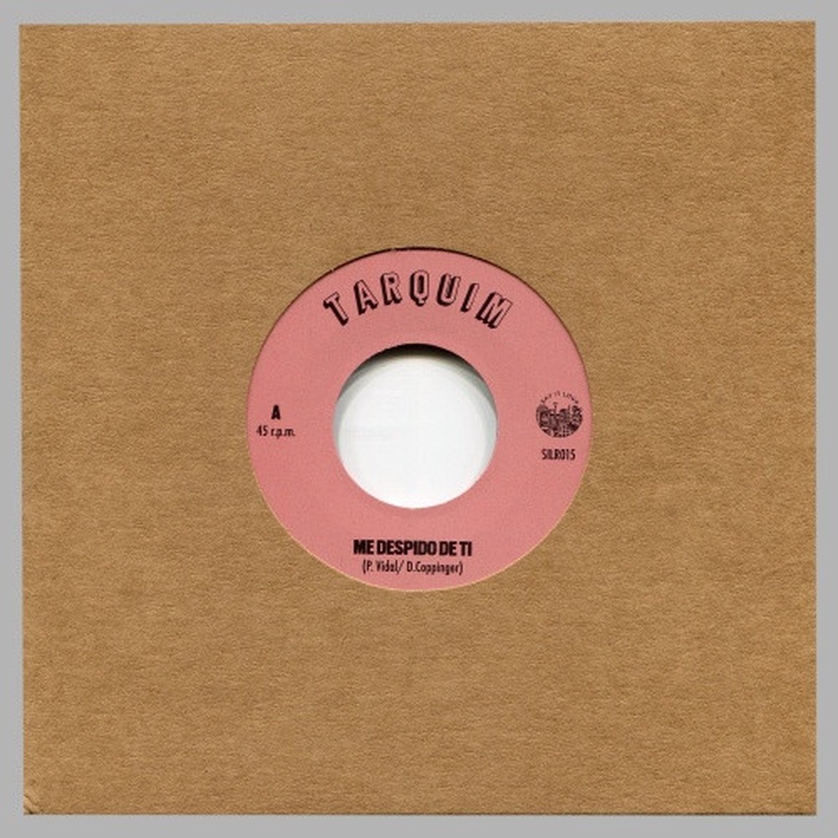 Tarquim – Me Despido De Ti – 7″ Vinyl
