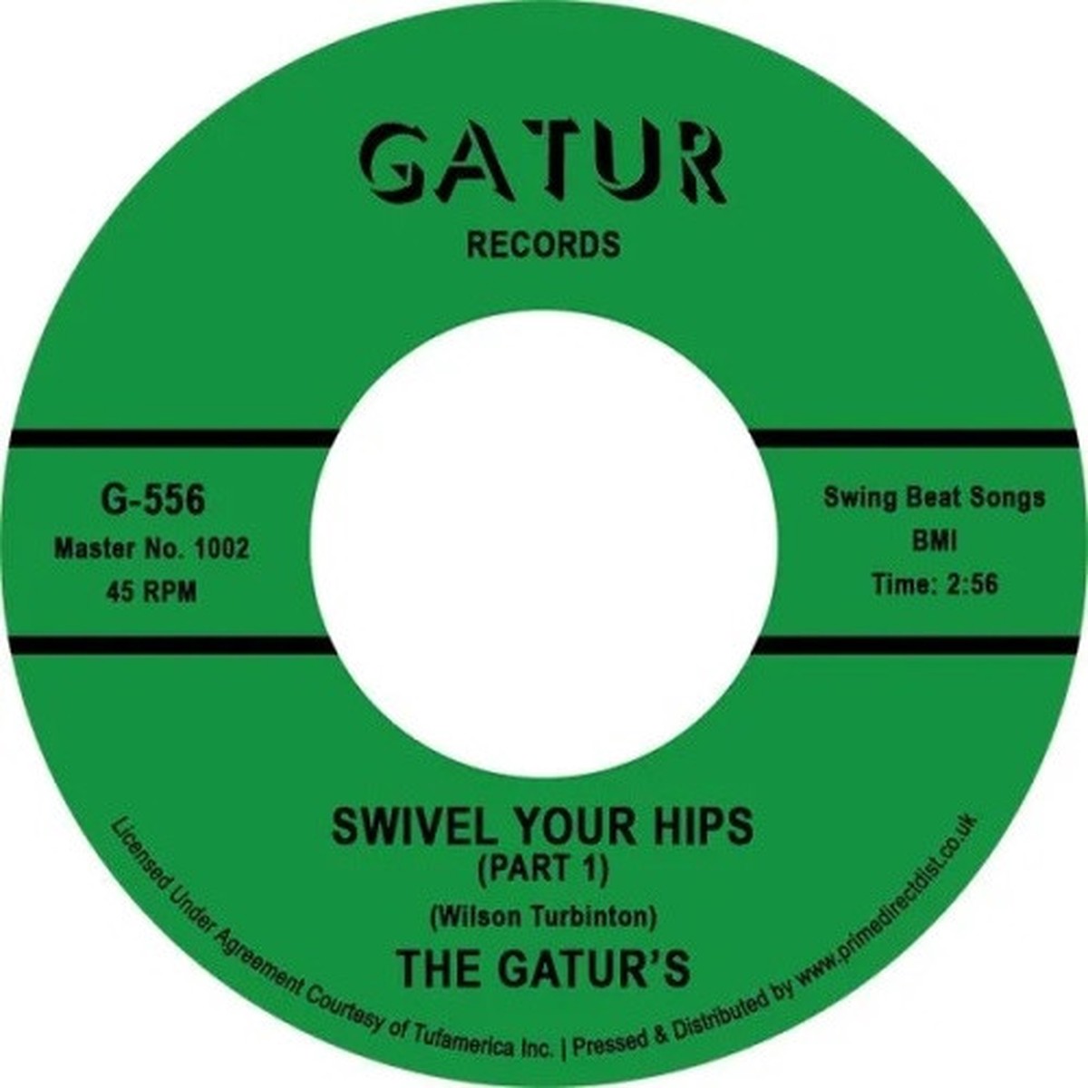 The Gaturs – Swivel Your Hips RSD – 7″ Vinyl