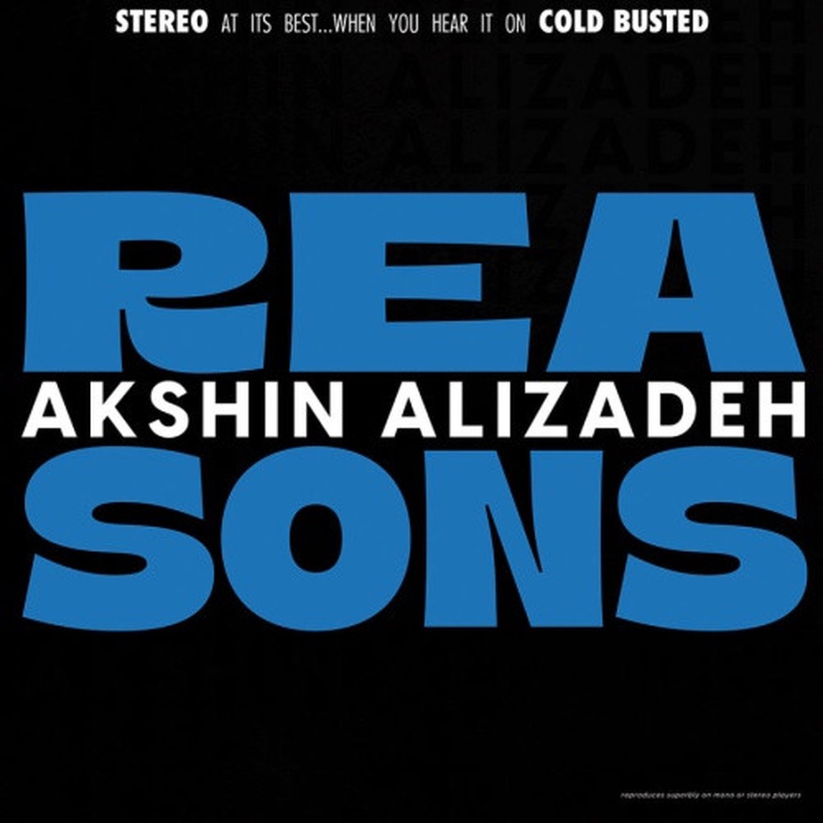 Akshin Alizadeh – Reasons – 7″ Vinyl