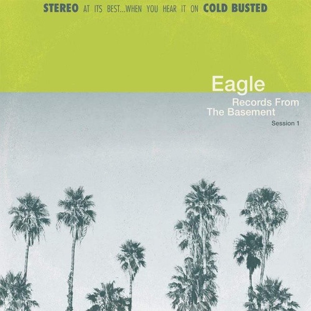 Eagle – Records From The Basement Session 1 – LP Vinyl