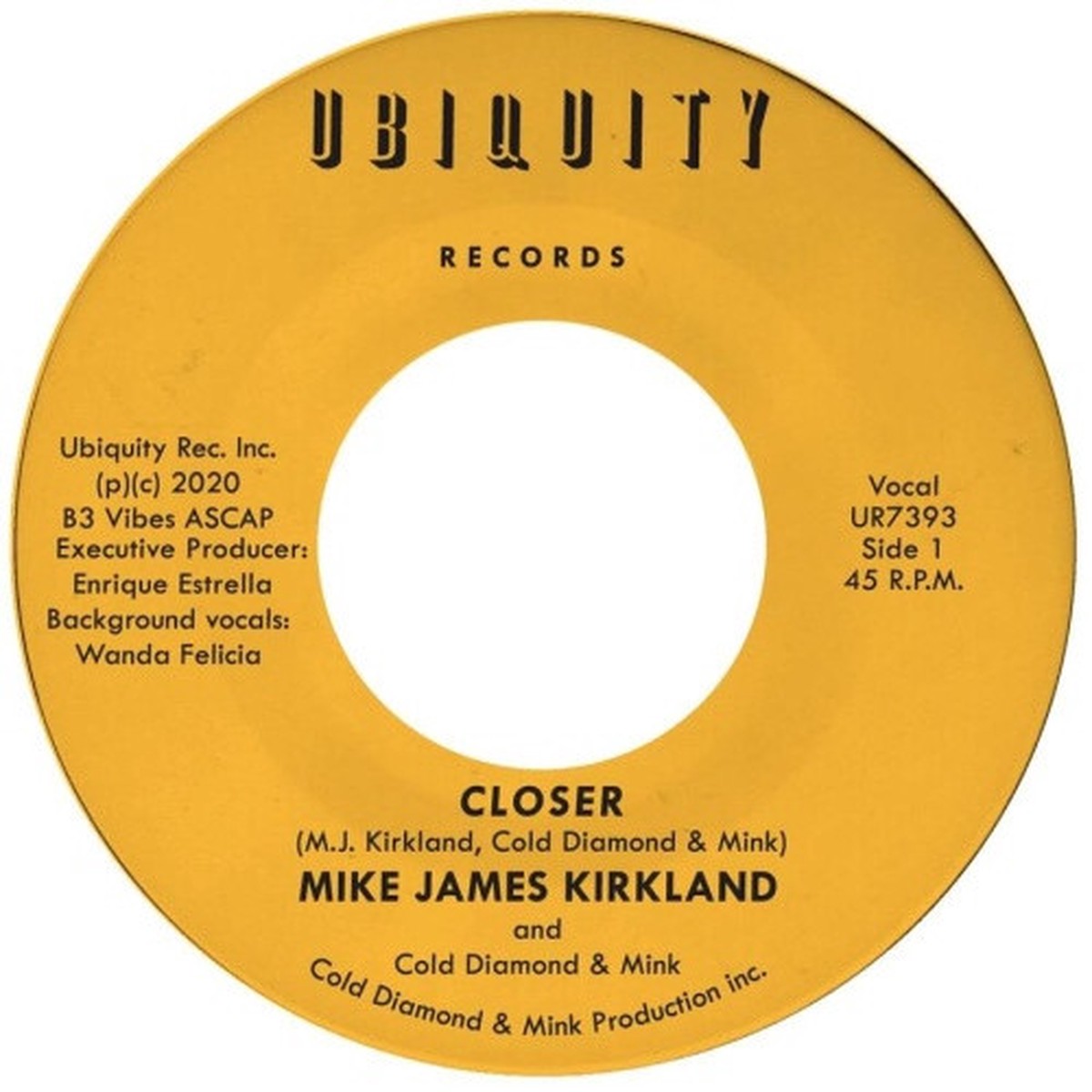Mike James Kirkland / Cold Diamond & Mink – Closer – 7″ Vinyl