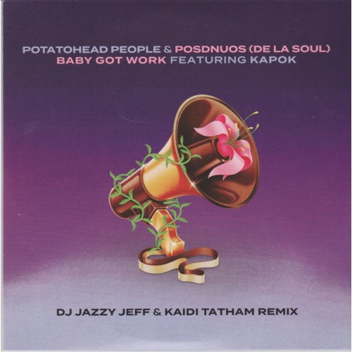 Potatohead People & Posdnuos – Baby Got Work – 7″ Vinyl