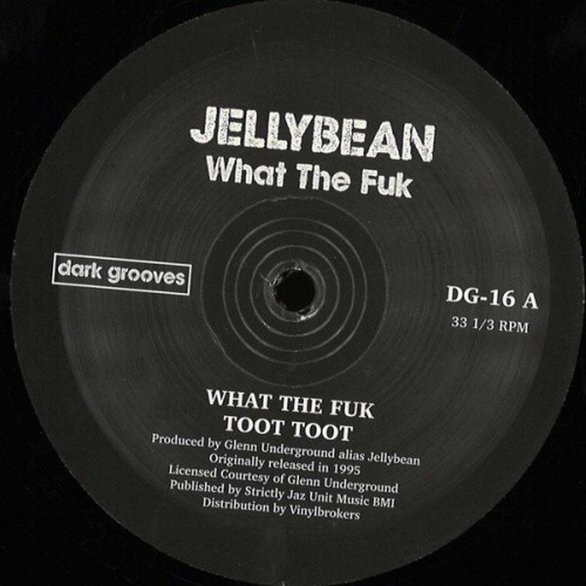 Jellybean – What The Fuk – 12″ Vinyl