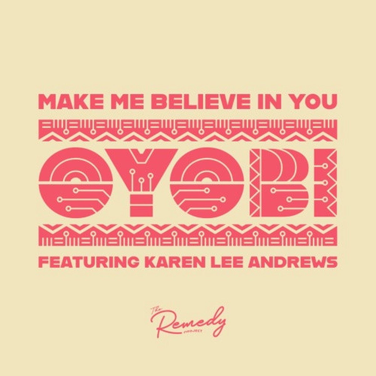 Oyobi – Make Me Believe In You – 7″ Vinyl