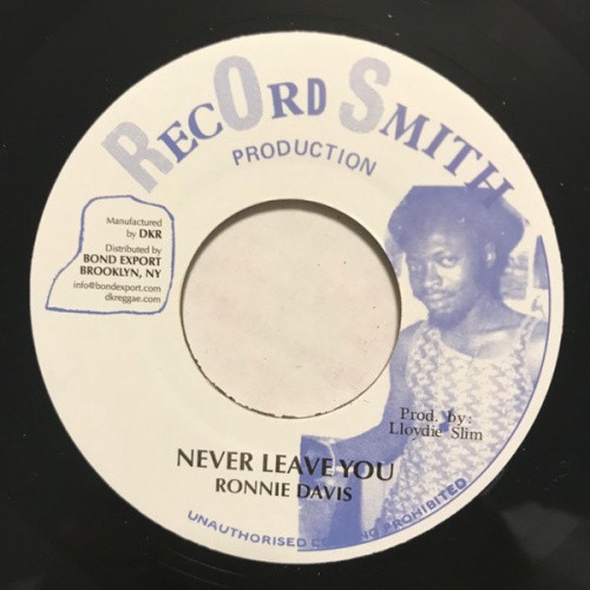 Ronnie Davis – Never Leave You – 7″ Vinyl