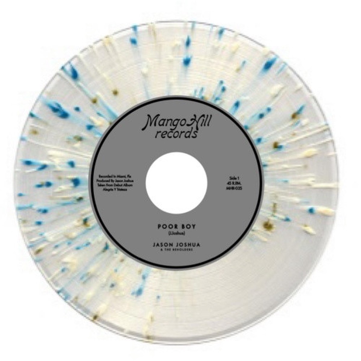 Jason Joshua & The Beholders – Poor Boy / I Don’t Care – 7″ Colored Vinyl