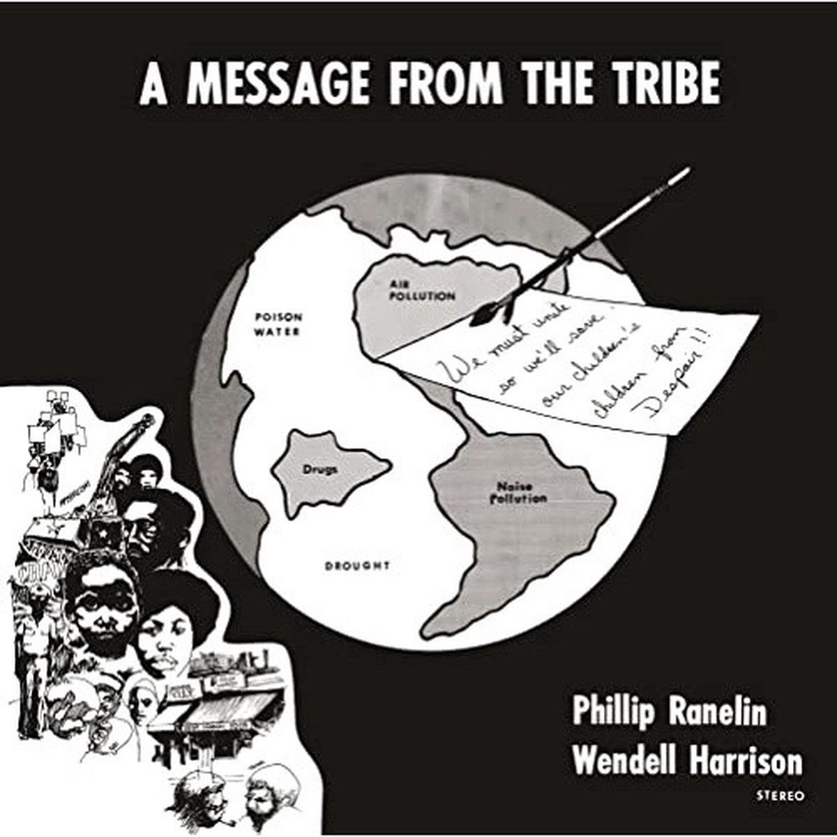 Phil Ranelin & Wendell Harrison – A Message From The Tribe – LP Vinyl