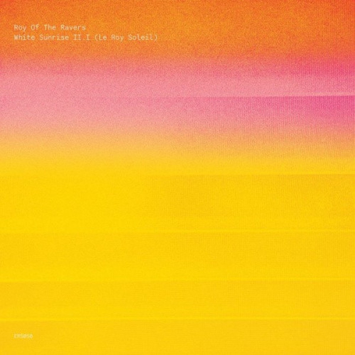 Roy Of The Ravers – White Sunrise II.I (Le Roy Soleil) – 2x LP Vinyl