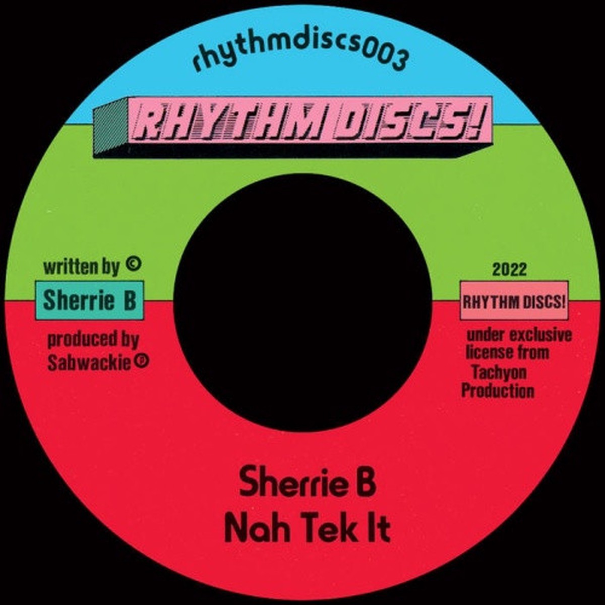 Sherrie B – Nah Tek It (Interplanetary Criminal Remix) – 7″ Vinyl