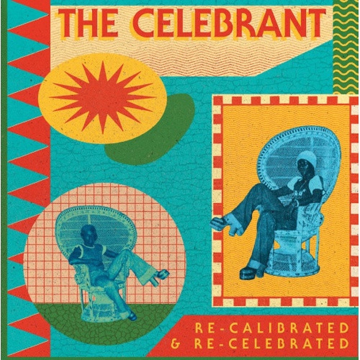 The Celebrant – Re-calibrated & Re-celebrated – 12″ Vinyl