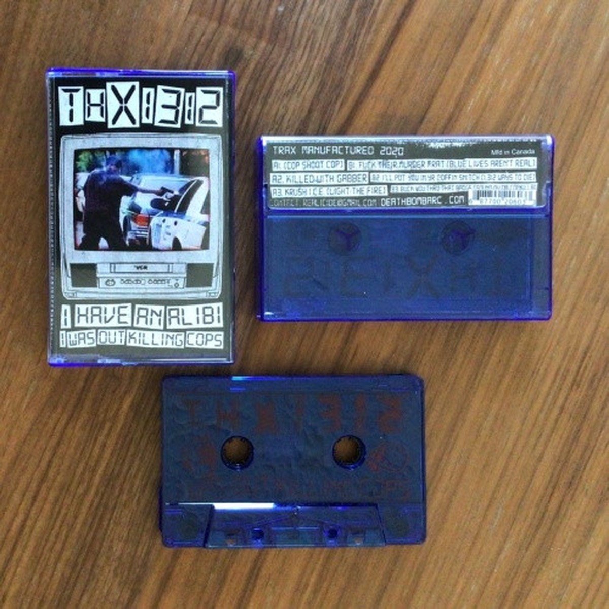THX1312 – I Have An Alibi I Was Out Killing Cops – Cassette