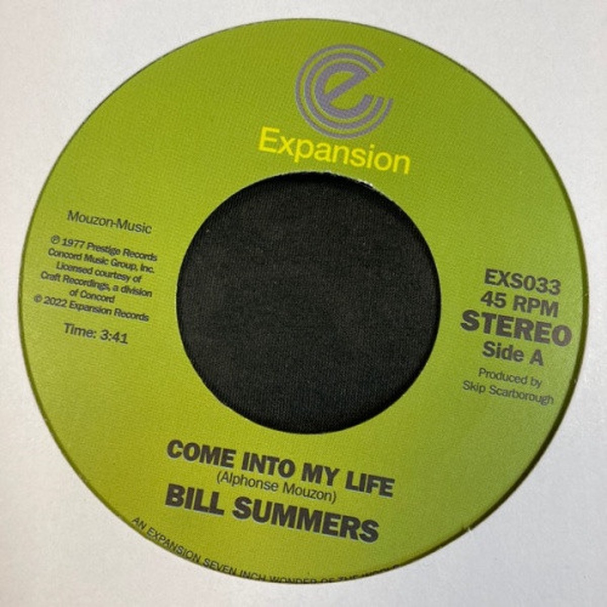 Bill Summers – Come Into My Life / Don’t Fade Away – 7″ Vinyl