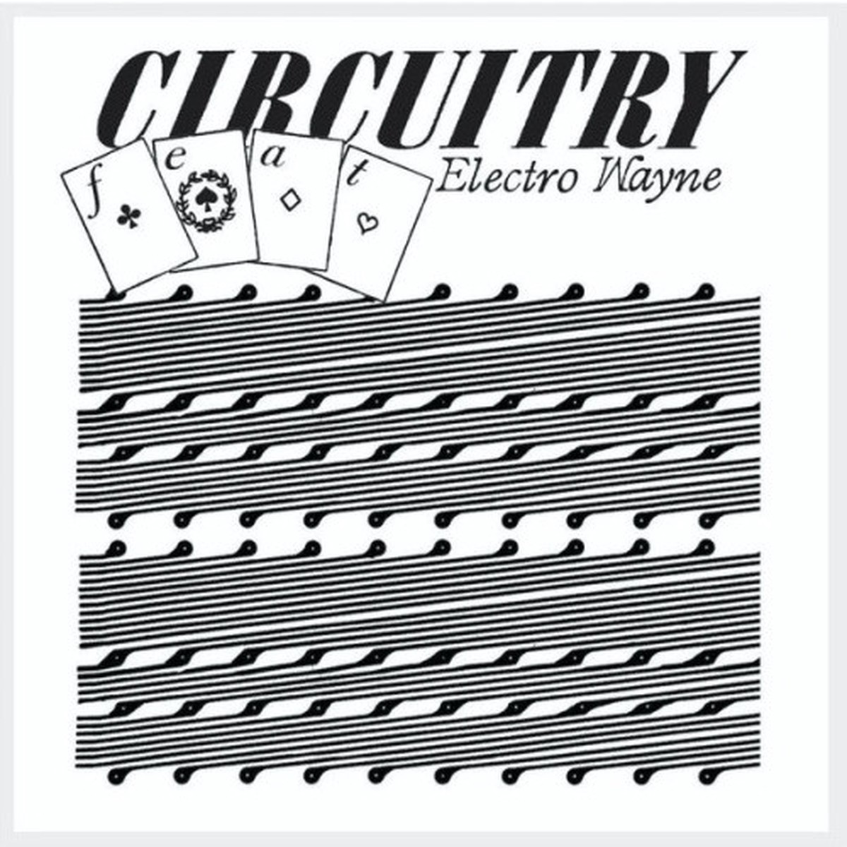 Circuitry + Electro Wayne – Vol. III – LP Vinyl