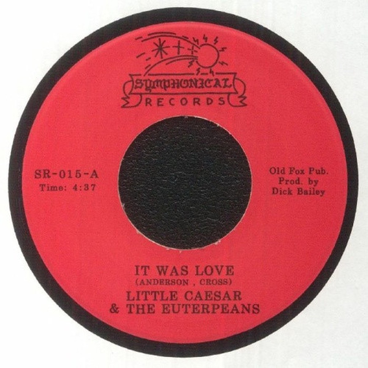 Little Caesar & The Euterpeans – It Was Love / Big Ole Good Thing – 7″ Vinyl